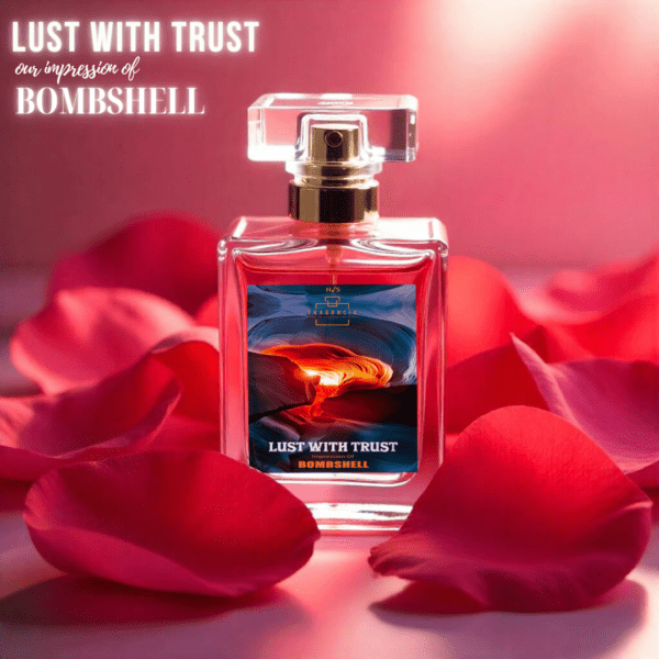 Lust With Trust